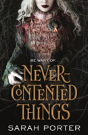 Nevercontented Things - Preview