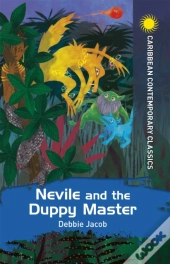 Nevile And The Duppy Master