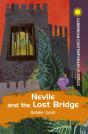 Nevile And The Lost Bridge - Preview