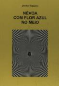 Névoa com Flor Azul no Meio