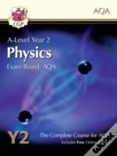 New 2015 A-Level Physics For Aqa: Year 2 Student Book With Online Edition