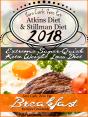 New 2018 Stillman Diet Atkins Diet Friendly Zero Carb, Zero Fat Doctor'S Super-Quick Weight Loss Diet Breakfast Recipes Cookbook - Preview