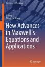 New Advances In Maxwellâ€™S Equations And Applications - Preview