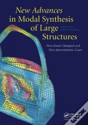 Capa do artigo New Advances In Modal Synthesis Of Large Structures: Non-Linear Damped And Non-Deterministic Cases