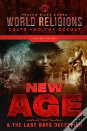 New Age & The Last Days Deception