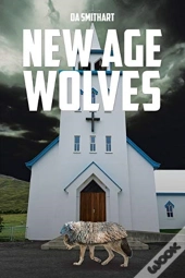 New Age Wolves
