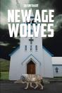 New Age Wolves - Preview