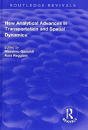 New Analytical Advances In Transportation And Spatial Dynamics - Preview