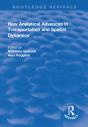 New Analytical Advances In Transportation And Spatial Dynamics - Preview