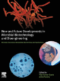 New And Future Developments In Microbial Biotechnology And Bioengineering - Preview