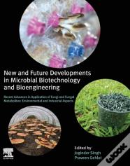 New And Future Developments In Microbial Biotechnology And Bioengineering