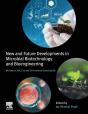 New And Future Developments In Microbial Biotechnology And Bioengineering - Preview