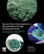 New And Future Developments In Microbial Biotechnology And Bioengineering - Preview