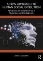 New Approach To Human Social Evolution - Preview