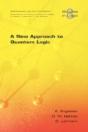 New Approach To Quantum Logic - Preview