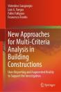 New Approaches For Multi-Criteria Analysis In Building Constructions - Preview