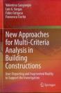 New Approaches For Multi-Criteria Analysis In Building Constructions - Preview