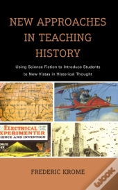 New Approaches In Teaching History