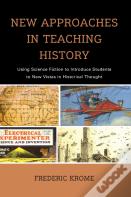 New Approaches In Teaching History