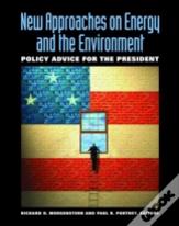 New Approaches On Energy And The Environment