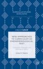 New Approaches To Curriculum As Phenomenological Text - Preview
