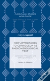 Capa do artigo New Approaches To Curriculum As Phenomenological Text