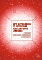 New Approaches To Literature For Language Learning - Preview