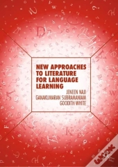 New Approaches To Literature For Language Learning