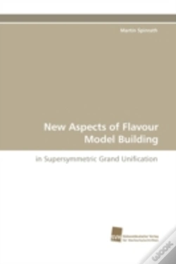 Capa do artigo New Aspects Of Flavour Model Building