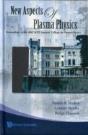 New Aspects Of Plasma Physics - Proceedings Of The 2007 Ictp Summer College On Plasma Physics - Preview