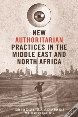 Capa do artigo New Authoritarian Practices In The Middle East And North Africa