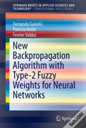 Capa do artigo New Backpropagation Algorithm With Type-2 Fuzzy Weights For Neural Networks