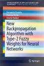 New Backpropagation Algorithm With Type-2 Fuzzy Weights For Neural Networks - Preview
