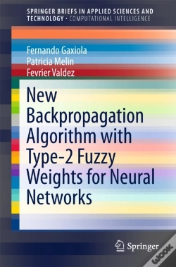 Capa do artigo New Backpropagation Algorithm With Type-2 Fuzzy Weights For Neural Networks
