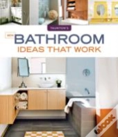 New Bathroom Ideas That Work