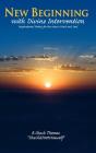 New Beginning With Divine Intervention Inspirational Poetry For The Heart Mind And Soul - Preview