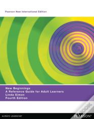 New Beginnings: A Reference Guide For Adult Learners