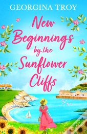 New Beginnings By The Sunflower Cliffs