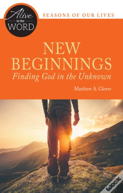 Capa do artigo New Beginnings, Finding God In The Unknown