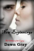 New Beginnings; The Vampire Legacy Vii
