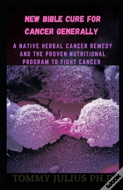 Capa do artigo New Bible Cure For Cancer Generally