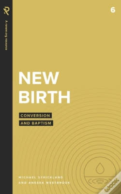 Capa do artigo New Birth: Conversion And Baptism