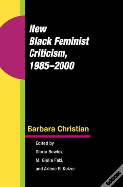 Capa do artigo New Black Feminist Criticism, 1985-2000