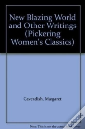 Capa do artigo New Blazing World And Other Writings