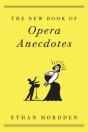 New Book Of Opera Anecdotes - Preview