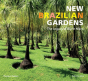 New Brazilian Gardens - Preview