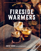 New Camp Cookbook Fireside Warmers