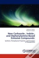 New Carbazole-, Indole-, And Diphenylamine-Based Emissive Compounds