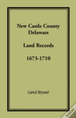 Capa do artigo New Castle County, Delaware Land Records