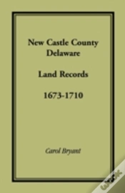 Capa do artigo New Castle County, Delaware Land Records